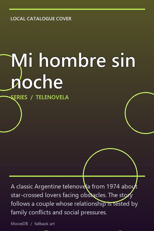 Mi hombre sin noche poster