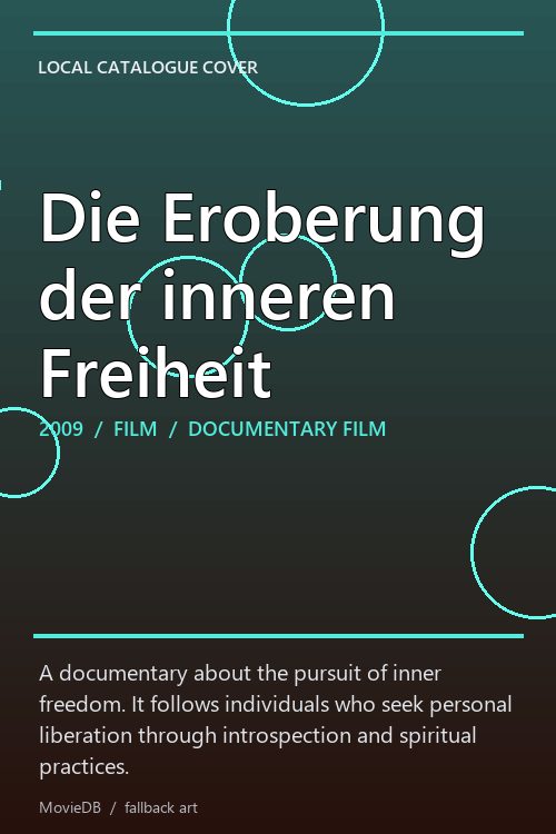 Die Eroberung der inneren Freiheit poster