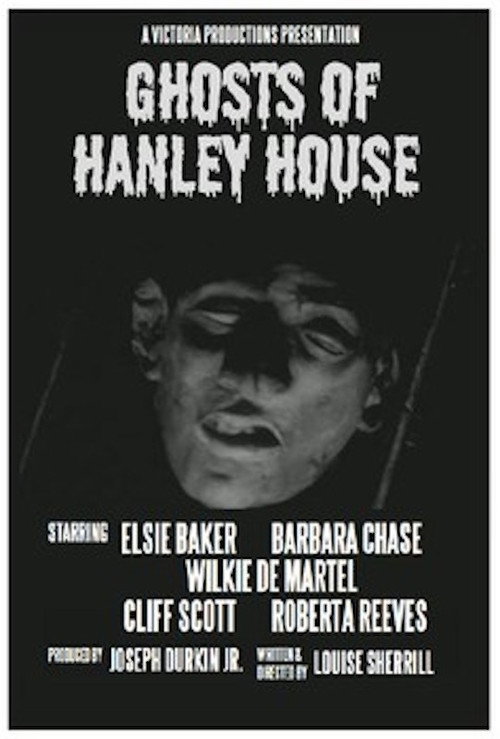 The Ghosts of Hanley House poster