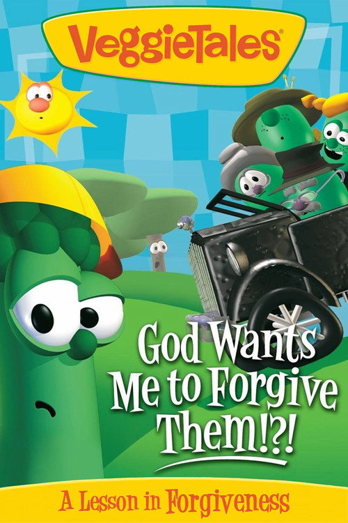 God Wants Me to Forgive Them!?! poster