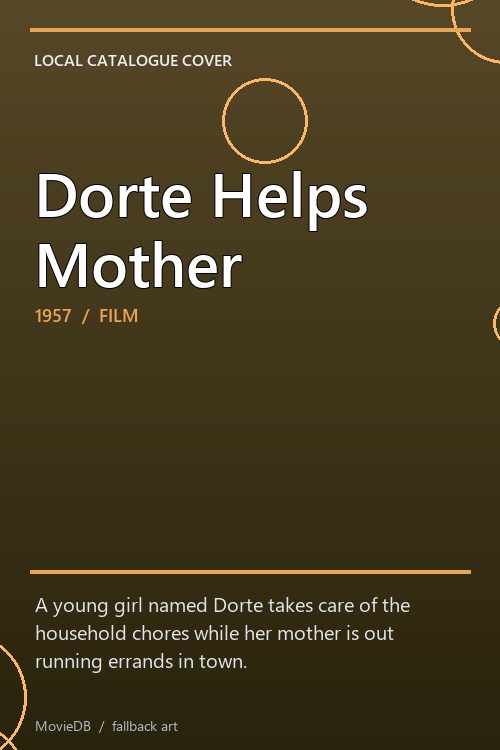 Dorte Helps Mother poster