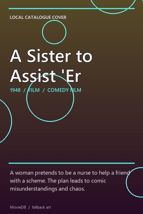 A Sister to Assist 'Er poster