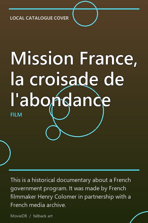 Mission France, la croisade de l'abondance poster