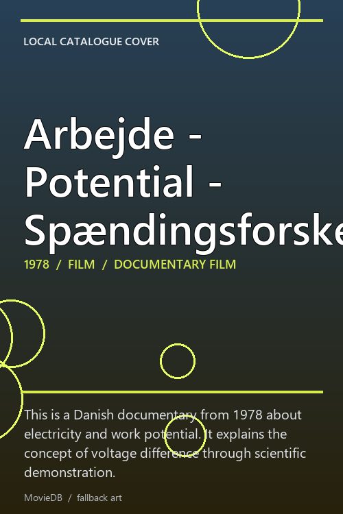 Arbejde - Potential - Spændingsforskel poster