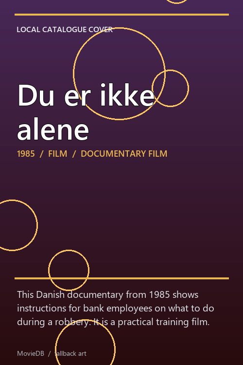 Du er ikke alene poster