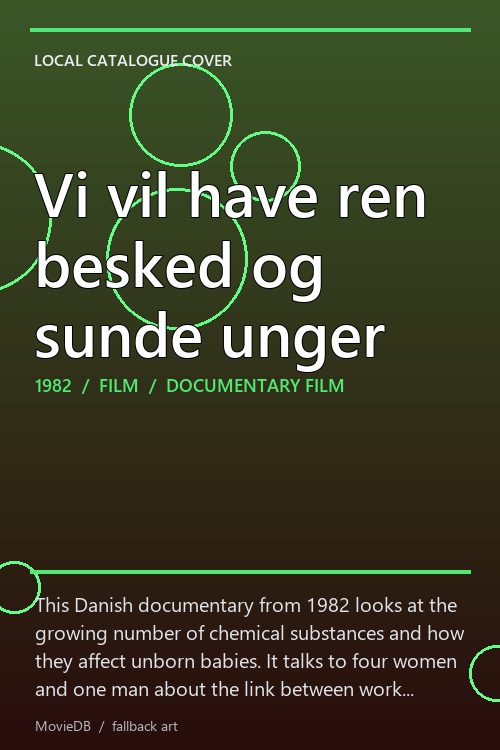 Vi vil have ren besked og sunde unger poster