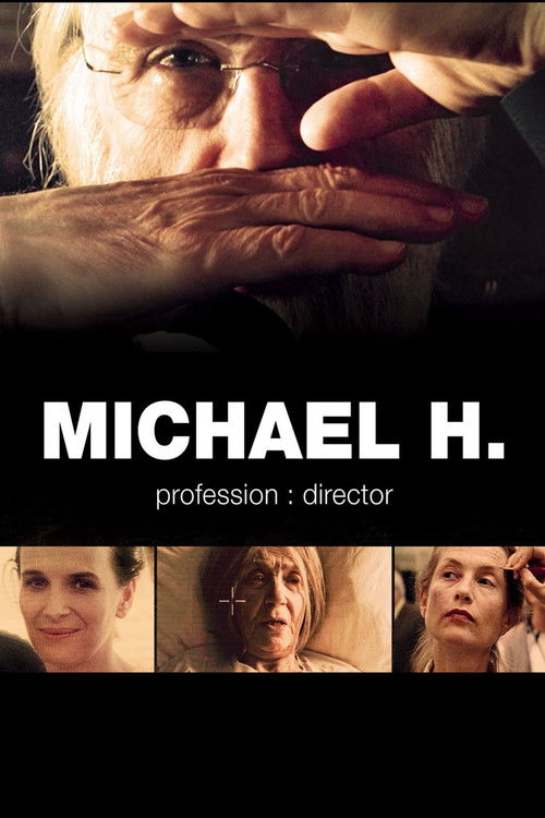 Michael H – Profession: Director poster