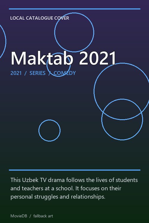 Maktab 2021 poster
