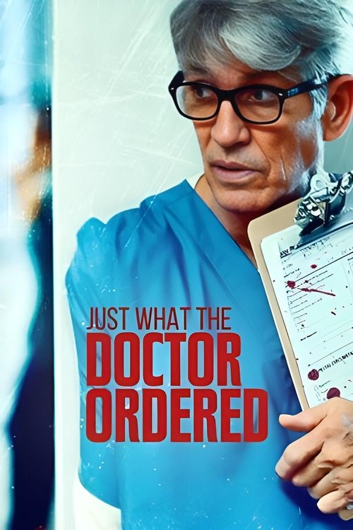 Just What the Doctor Ordered poster