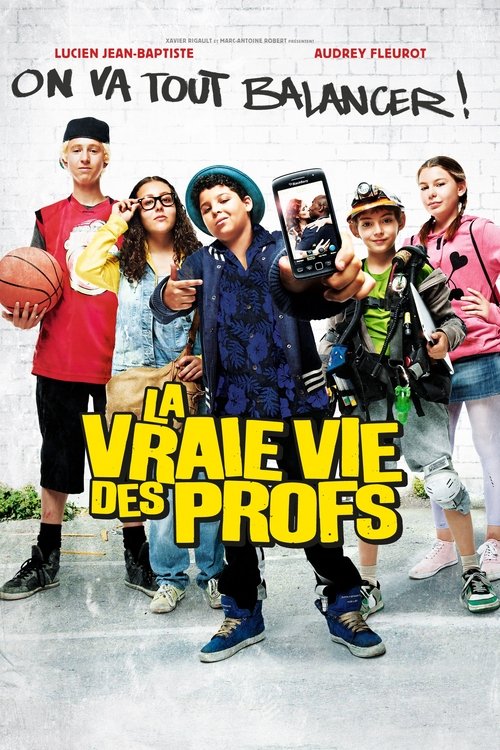 La vraie vie des profs poster