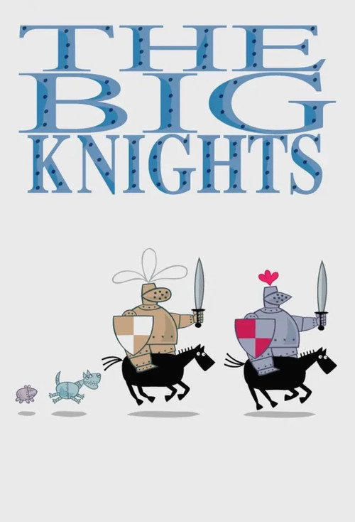 The Big Knights poster