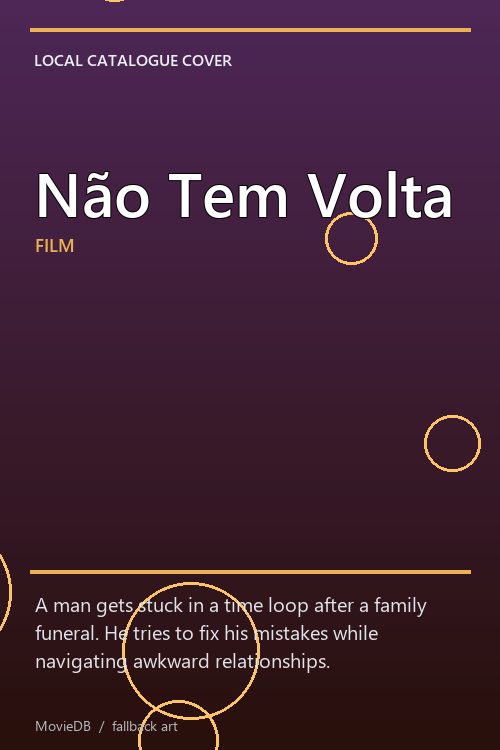 Não Tem Volta poster