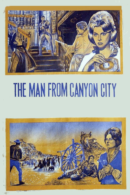 L'uomo che viene da Canyon City poster