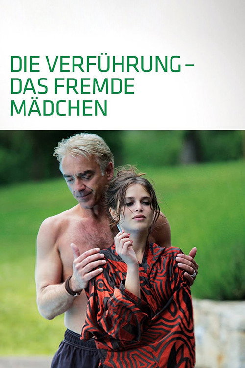 Die Verführung - Das fremde Mädchen poster
