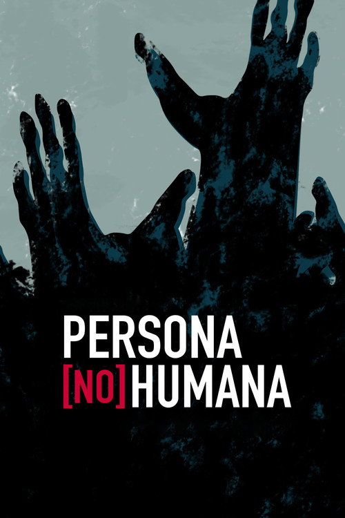 Persona [no] humana poster