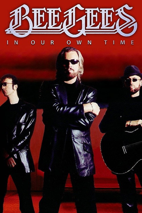 Bee Gees - In Our Own Time poster