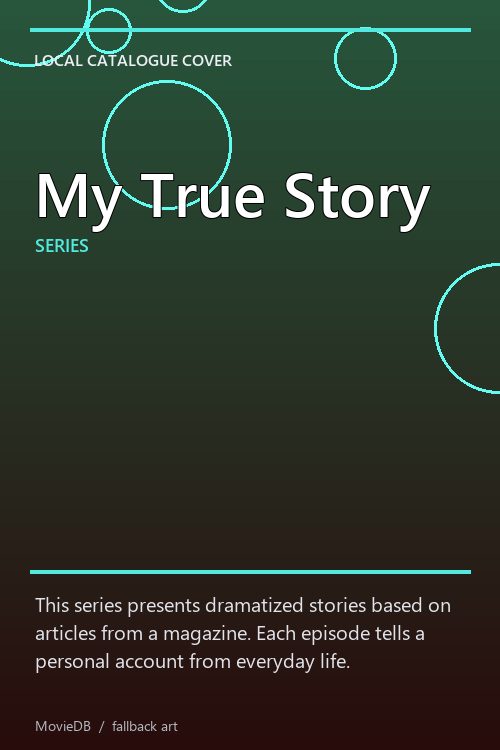 My True Story poster