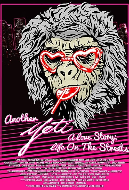 Another Yeti A Love Story: Life on the Streets poster