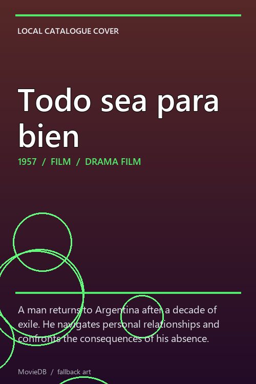 Todo sea para bien poster