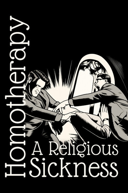 Homothérapies, conversion forcée poster
