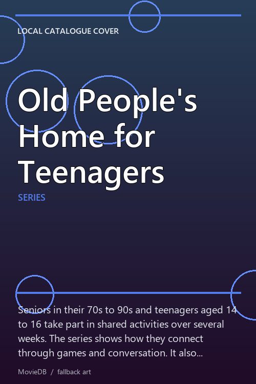 Old People's Home for Teenagers poster
