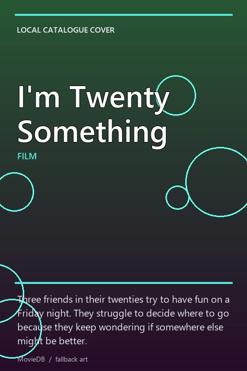 I'm Twenty Something poster
