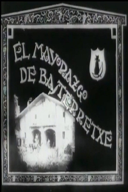 El mayorazgo de Basterretxe poster