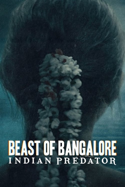 Indian Predator: Beast of Bangalore poster