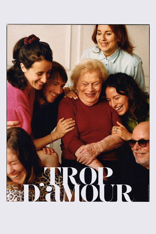 Trop d'amour poster