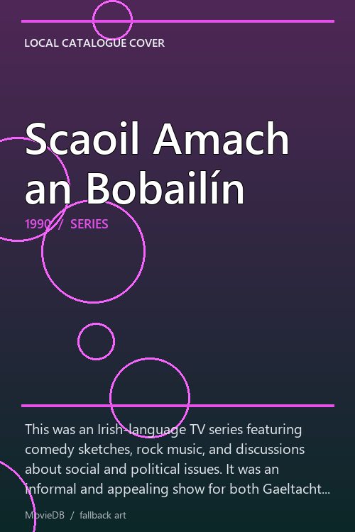 Scaoil Amach an Bobailín poster