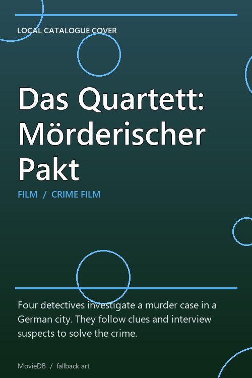 Das Quartett: Mörderischer Pakt poster