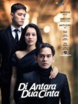 Di Antara Dua Cinta poster