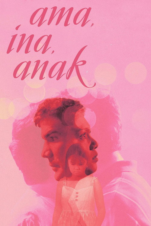 Ama, Ina, Anak poster