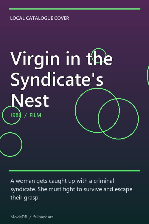 Virgin in the Syndicate's Nest poster