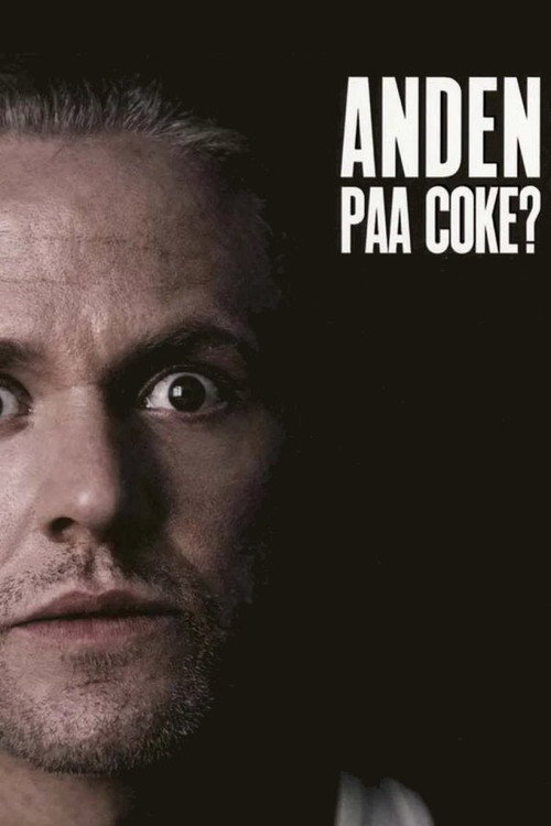 Anden paa coke? poster