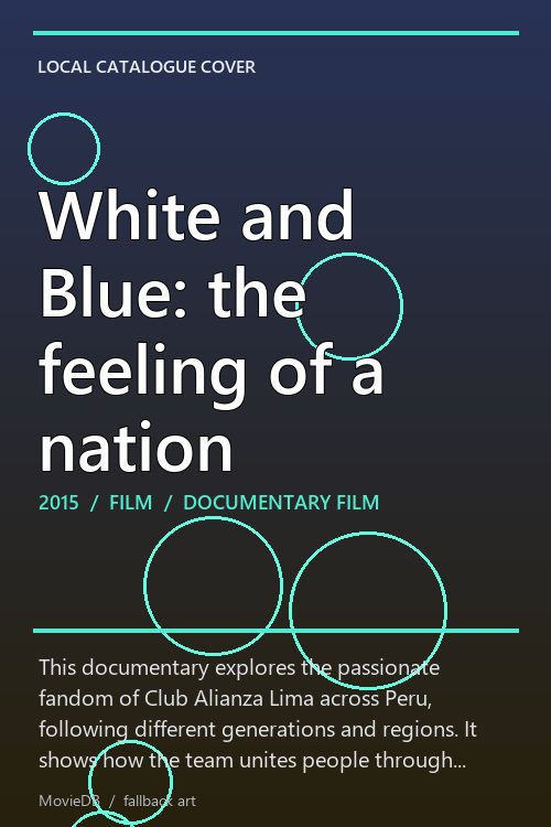 White and Blue: the feeling of a nation poster