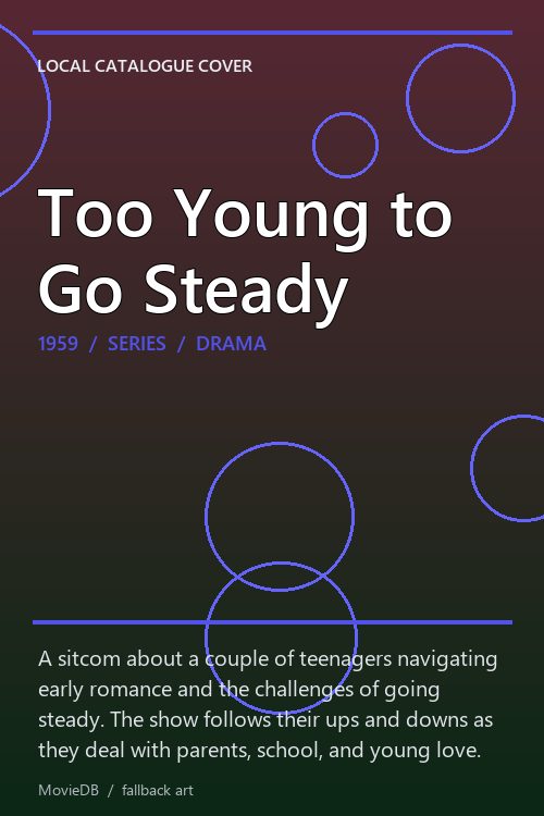 Too Young to Go Steady poster