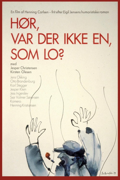 Hoer, Var Der Ikke En, Som Lo? poster