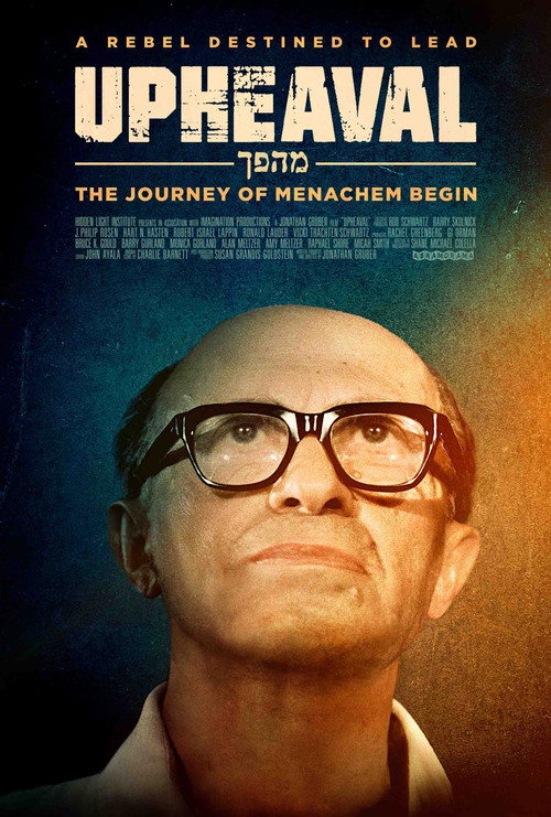 Upheaval: The Journey of Menachem Begin poster