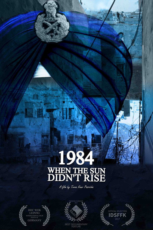 1984, When The Sun Didn’t Rise poster