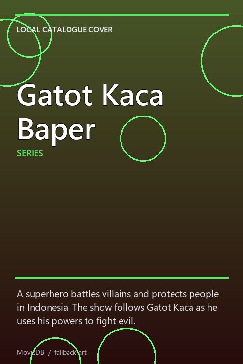 Gatot Kaca Baper poster