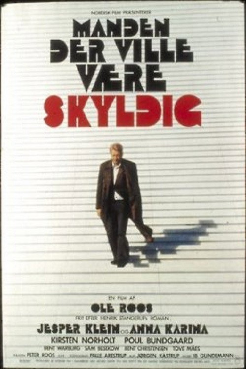 The Man Who Wanted to Be Guilty poster