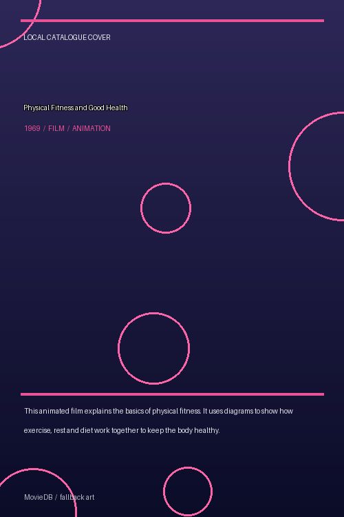Physical Fitness and Good Health poster