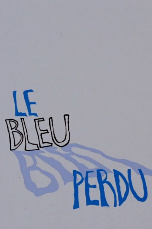 Le bleu perdu poster