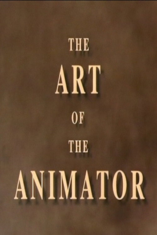 The Art of the Animator Part I poster
