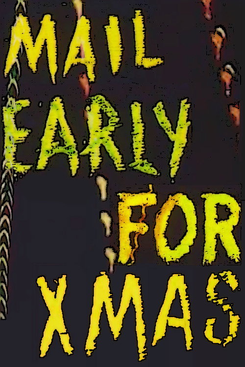 Mail Early for Xmas poster