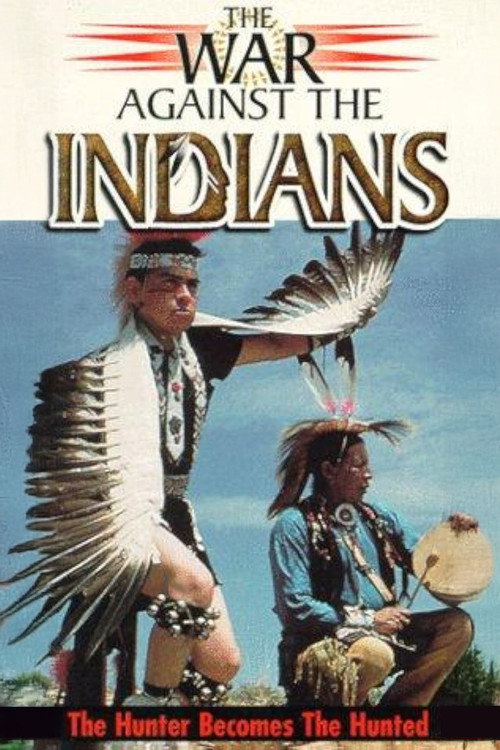 War Against the Indians poster