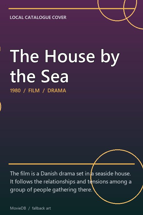 The House by the Sea poster