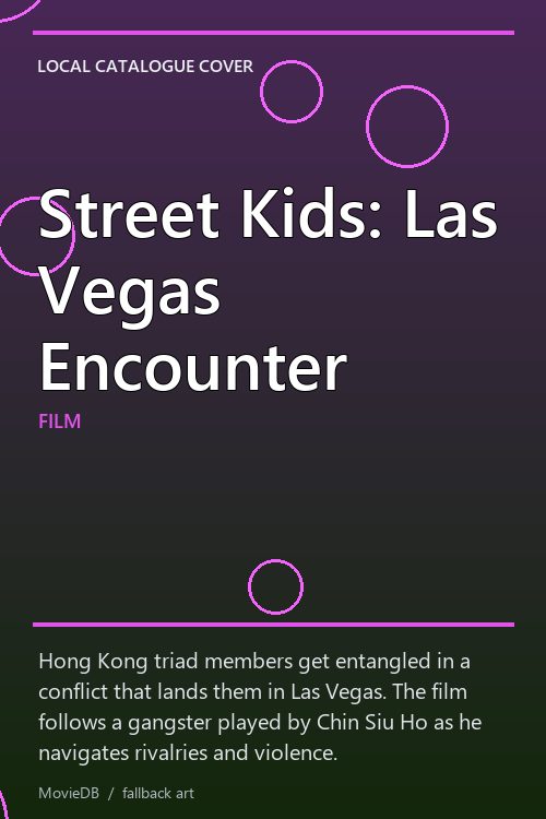 Street Kids: Las Vegas Encounter poster