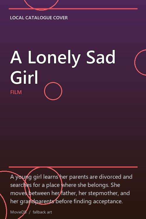 A Lonely Sad Girl poster